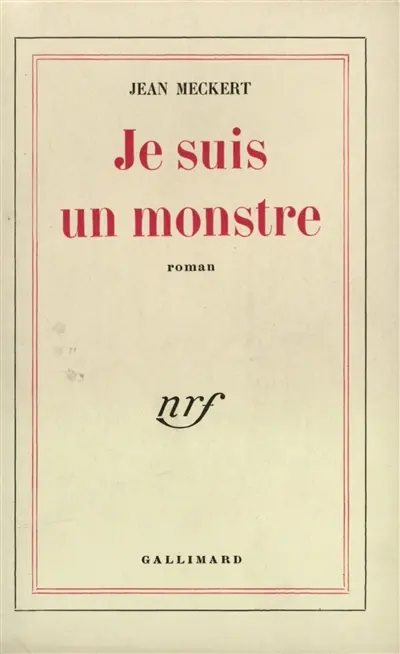 Je suis un monstre