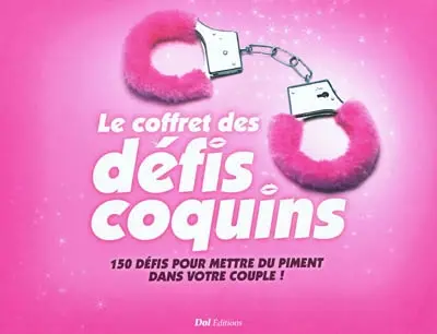 Le coffret des défis coquins : 150 défis pour mettre du piment dans votre couple !