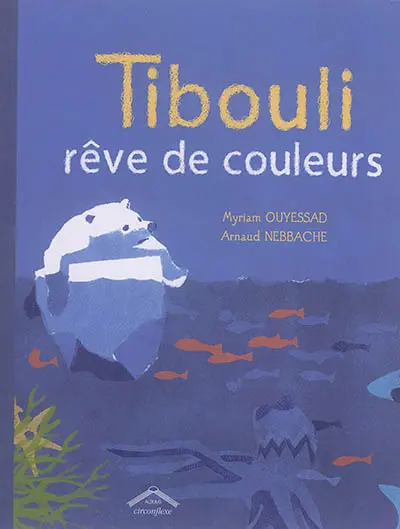 Tibouli rêve de couleurs