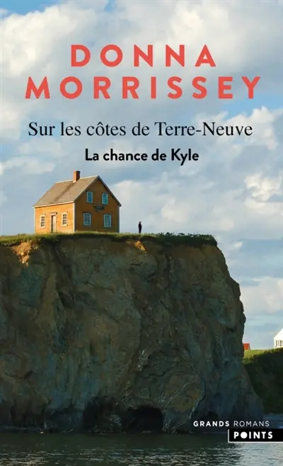Sur les côtes de Terre-Neuve. Vol. 3. La chance de Kyle