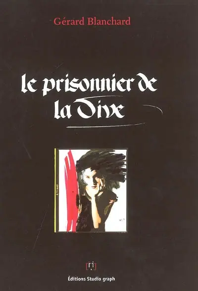 Le prisonnier de la Dive