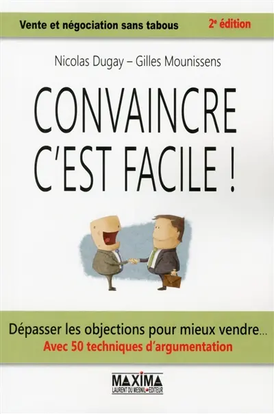 Convaincre c'est facile !