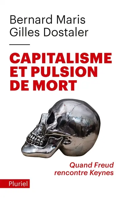 Capitalisme et pulsion de mort