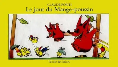 Le Jour du mange-poussin