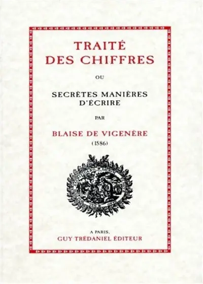 Traité des chiffres ou Secrètes manières d'écrire