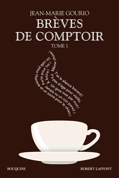 Brèves de comptoir : édition intégrale. Vol. 1