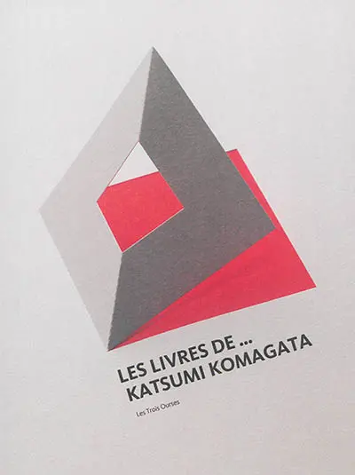 Les livres de... Katsumi Komagata