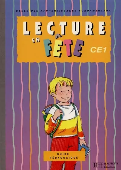 Lecture en fête, CE1 : guide pédagogique