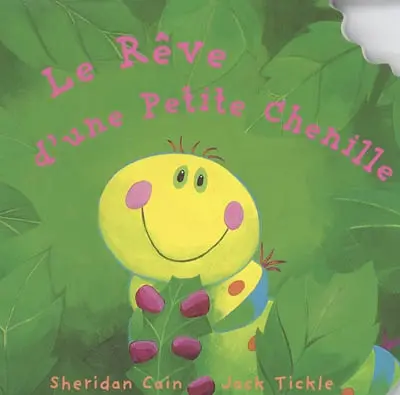 Le rêve d'une petite chenille