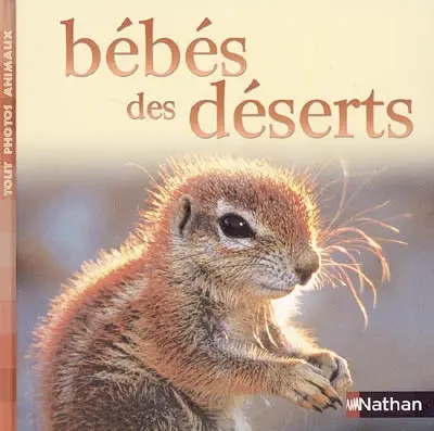 Bébés des déserts