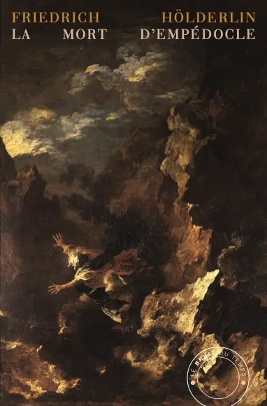 La mort d'Empédocle. Fondement pour Empédocle