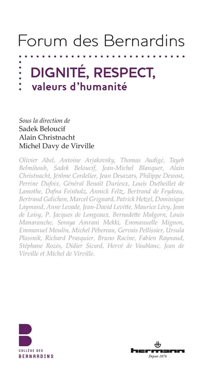 Dignité, respect, valeurs d'humanité