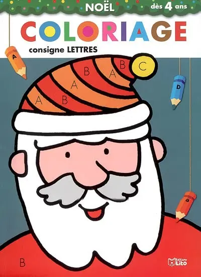 Coloriage Noël dès 4 ans : consigne lettres