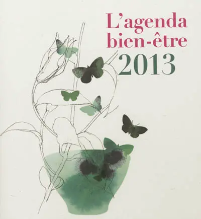 L'agenda bien-être 2013