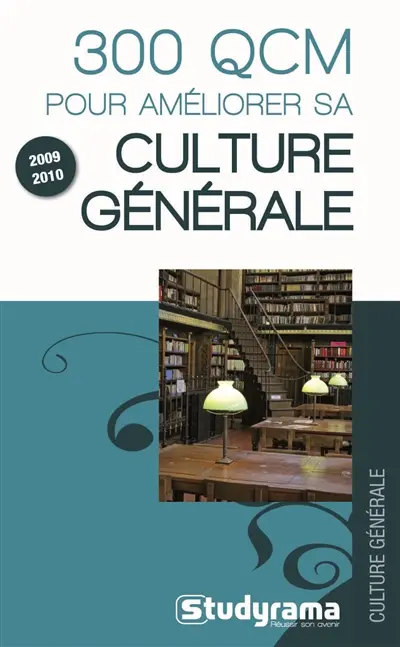 300 QCM pour améliorer sa culture générale