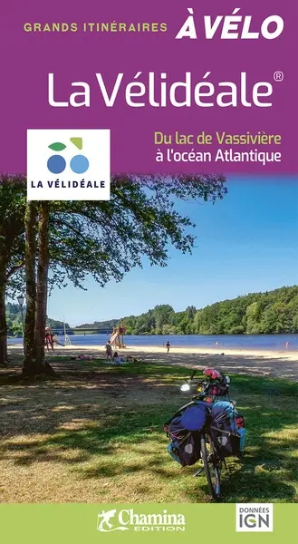 La Vélidéale : du lac de Vassivière à l'océan Atlantique