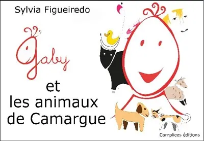 Gaby et les animaux de Camargue