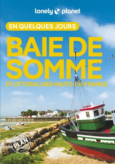 Baie de Somme et littoral des Hauts-de-France en quelques jours
