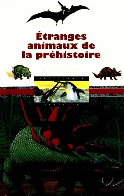 Etranges animaux de la préhistoire