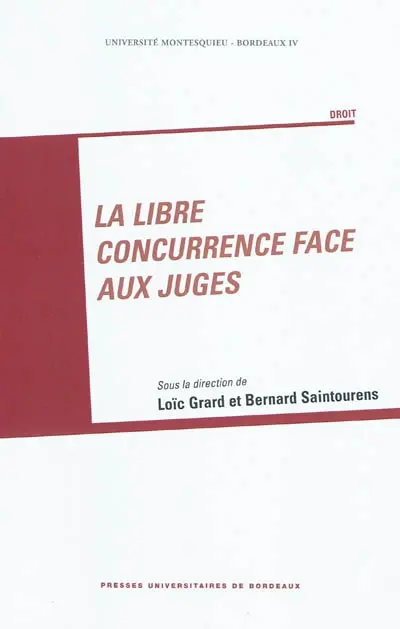 La libre concurrence face aux juges