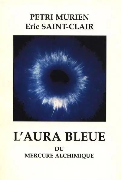 L'aura bleue du mercure alchimique