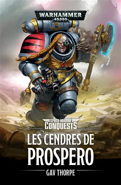Space marine conquests. Les cendres de Prospero