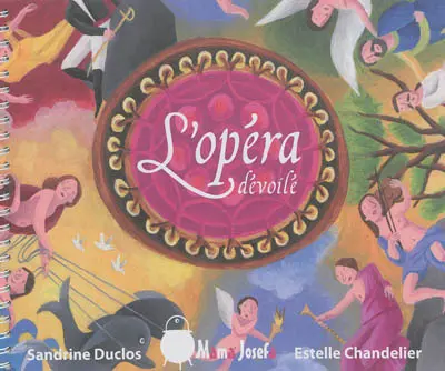 L'opéra dévoilé