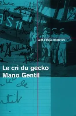 Le cri du gecko