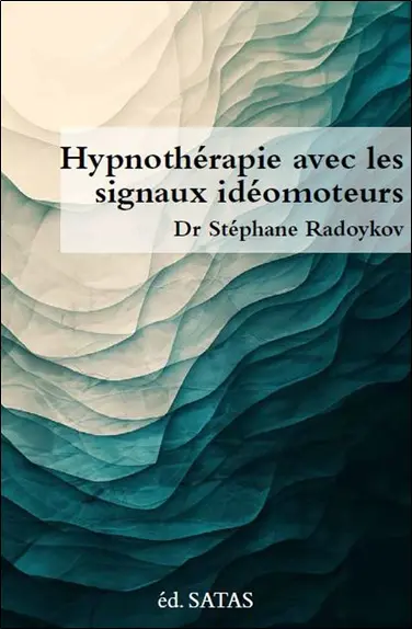 Hypnothérapie avec les signaux idéomoteurs