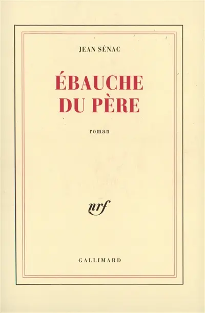 Ebauche du père