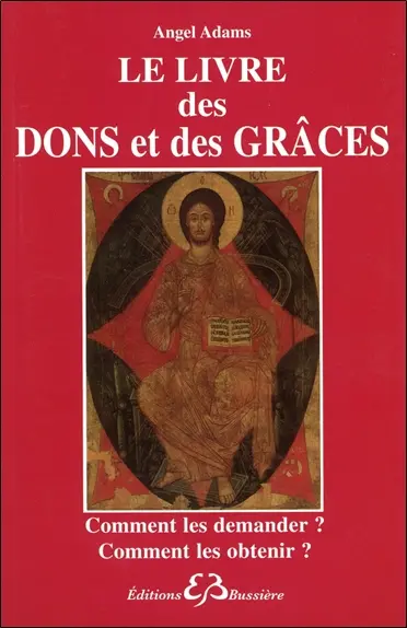 Le livre des dons et des grâces