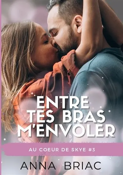 Entre tes bras m'envoler