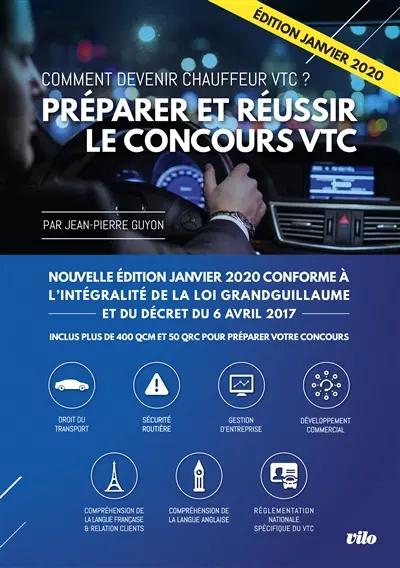 Préparer et réussir le concours VTC : comment devenir chauffeur VTC ? : janvier 2020