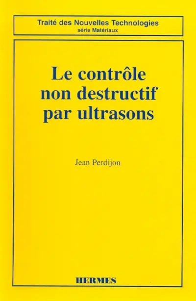 Le Contrôle non destructif par ultrasons