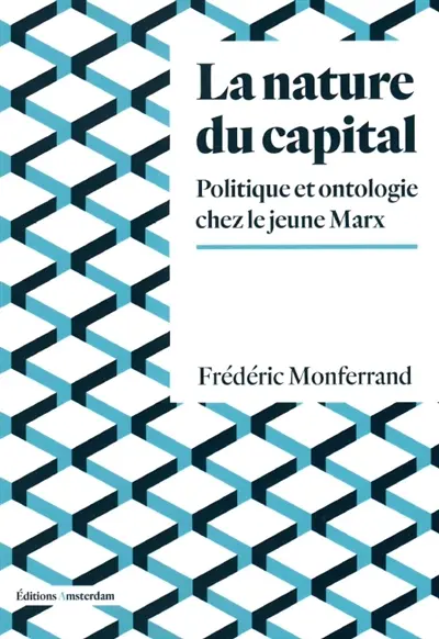 Frédéric Monferrand - La nature du capital