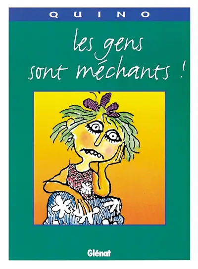 Les gens sont méchants !