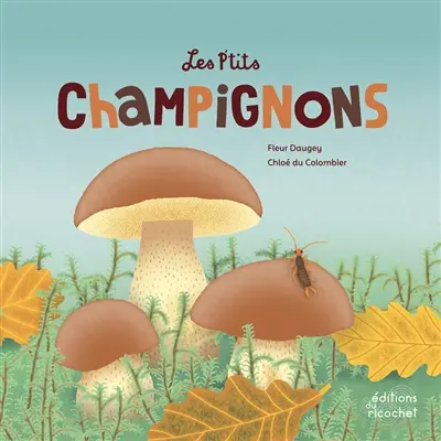 Les p'tits champignons