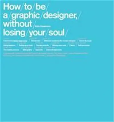 How to be a Graphic Designer