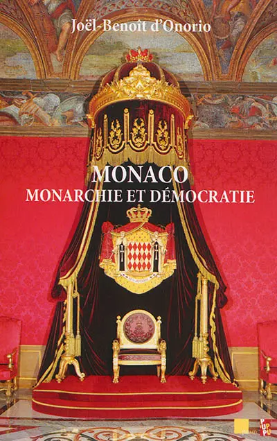 Monaco : monarchie et démocratie