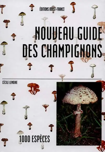Nouveau guide des champignons