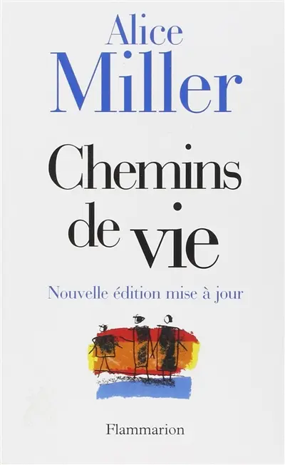 Chemins de vie : sept histoires