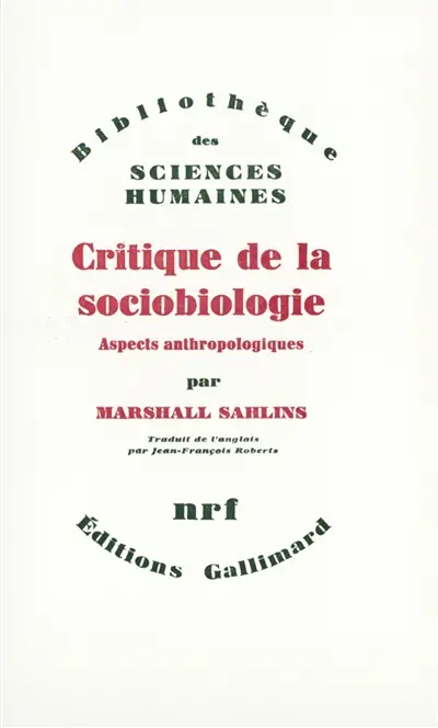 Critique de la sociobiologie : aspects anthropologiques