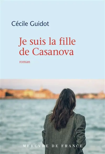Je suis la fille de Casanova