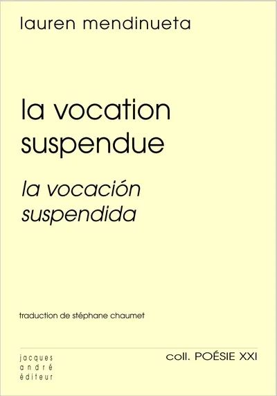 La vocation suspendue. La vocacion suspendida