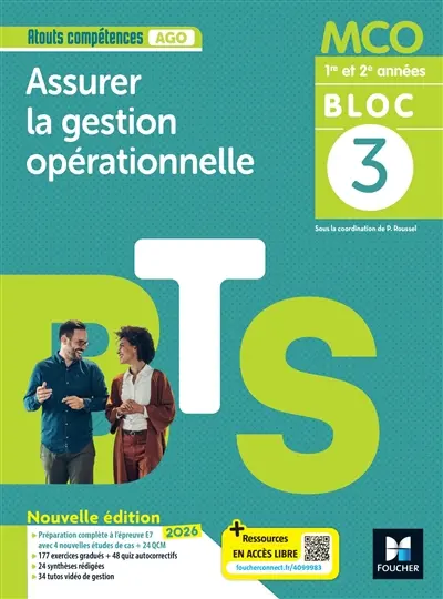 Bloc 3 : assurer la gestion opérationnelle : BTS MCO 1re et 2e années