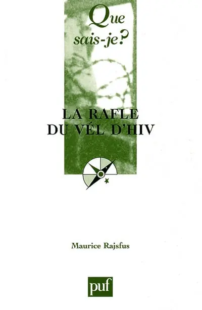 La rafle du Vél d'Hiv