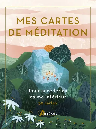 Mes cartes de méditation : pour accéder au calme intérieur : 50 cartes