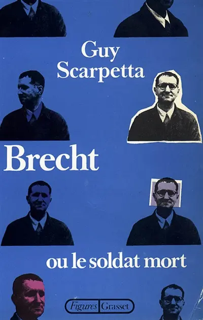 Brecht ou le soldat mort