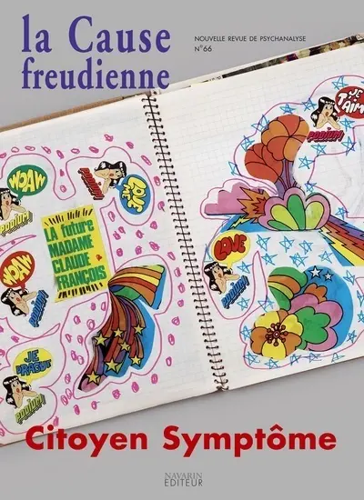 Cause freudienne (La), n° 66. Citoyen symptôme