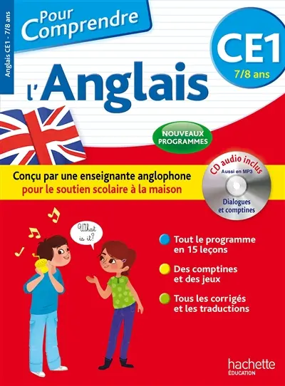 Pour comprendre l'anglais CE1, 7-8 ans : nouveaux programmes